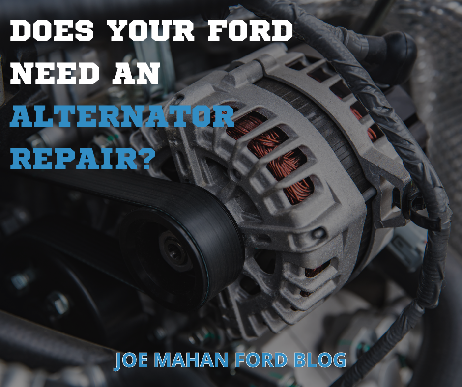 A photo of an Atlernator and the text: Does Your Ford Need an Alternator Repair? - Joe Mahan Ford Blog