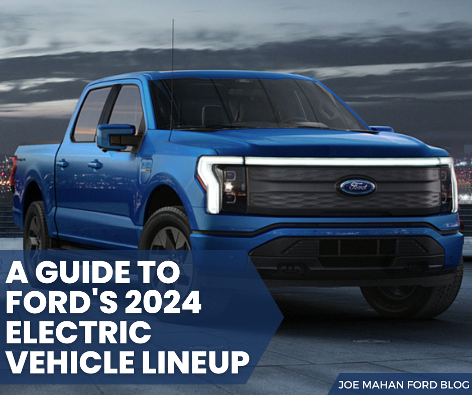 A photo of a blue 2024 Ford F-150 Lightning and the text: A Guide to Ford's 2024 Electric Vehicle Lineup - Joe Mahan Ford Blog