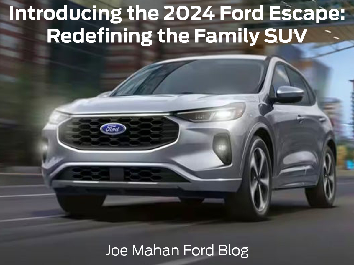 A photo of a gray 2024 Ford Escape and the text: Introducing the 2024 Ford Escape: Redefining the Family SUV - Joe Mahan Ford Blog
